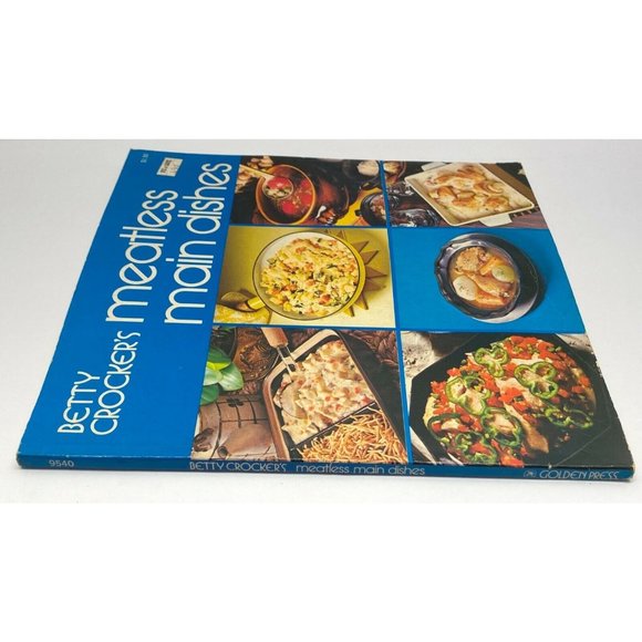 Meatless Main Dishes Vintage Cookbook Betty Crocker 130 Recipes Paperback 1973 - Picture 6 of 11